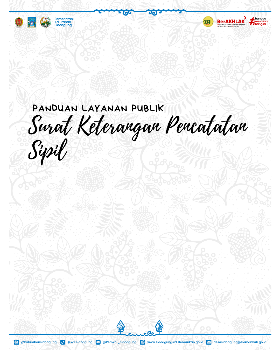 PENERBITAN SURAT KETERANGAN PENCATATAN SIPIL